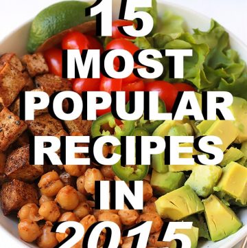 Happy New Year and welcome to the 15 Most Popular In 2015. My list of the most popular recipes here at The Whole Serving during 2015.