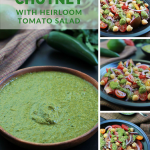 Cilantro Chutney with Heirloom Tomato Salad will amaze your tastebuds. This Cilantro Chutney is a bold and spicy Indian condiment perfect for sandwiches, snacks and so much more. Have fun exploring the possibilities.